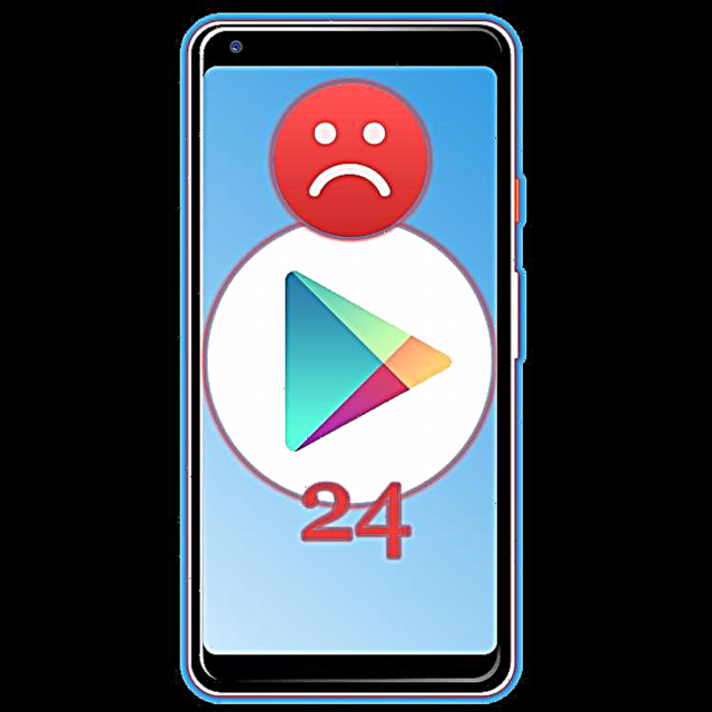 Pagsulbad sa error code 24 kung gi-install ang aplikasyon sa Android