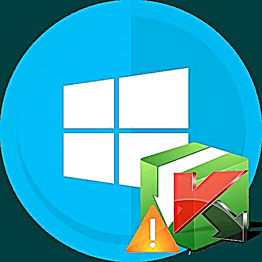 Datrys y broblem gyda gosod Kaspersky Anti-Virus yn Windows 10