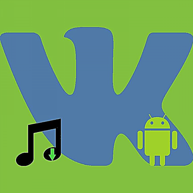Pag-download sa musika gikan sa VK alang sa Android