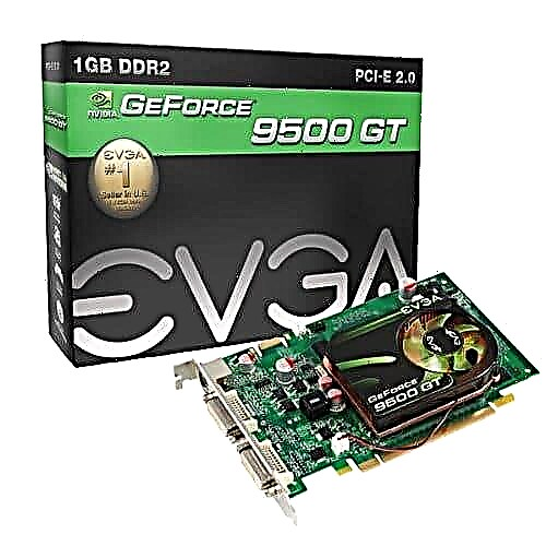 NVidia GeForce 9500 GT qrafik kartı üçün sürücüləri yükləyin