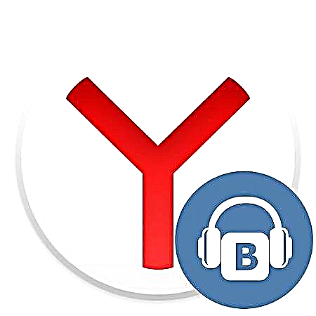 ទាញយកតន្ត្រីពី VK នៅក្នុង Yandex.Browser